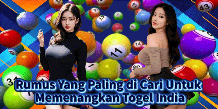 Rumus Yang Paling di Cari Untuk Memenangkan Togel India